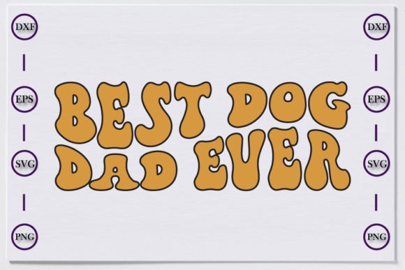 Best Dog Dad Ever